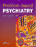 Problem-Based Psychiatry