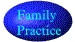 Return to Family Medical Practice On-Line